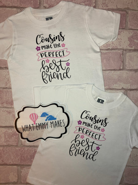 Cousin best friend t-shirts or vests