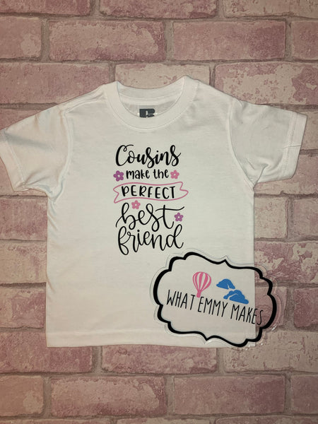 Cousin best friend t-shirts or vests