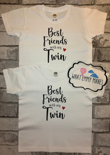 Best Friends with my Twin vests or t-shirts